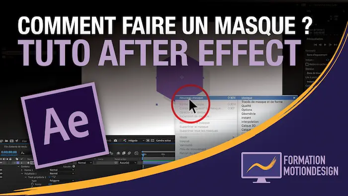 Comment faire un masque sur After Effect ? – Tuto masque After Effect
