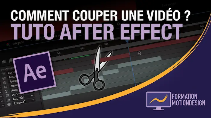 Comment couper une vidéo sur After Effect ? – Tuto débutant After Effect