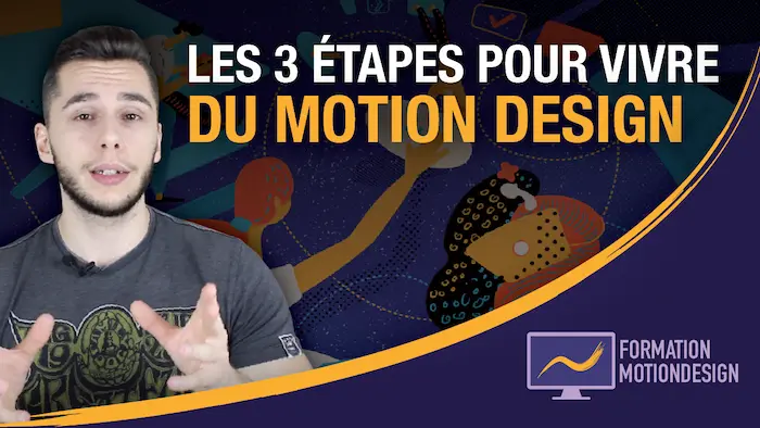 Comment vivre du motion design en 3 étapes ?