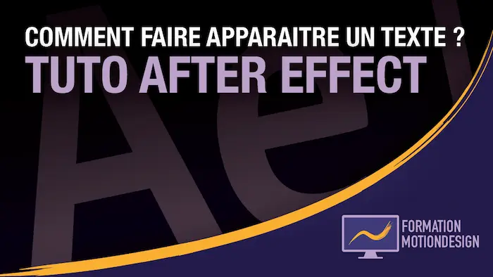 Comment faire apparaitre un texte sur After Effect ? – Tutoriel texte After Effect