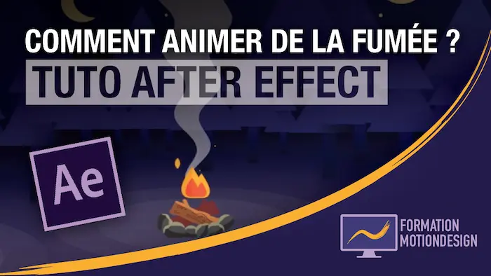 Créer une animation de fumée dans After Effect ! Tuto effet fumée