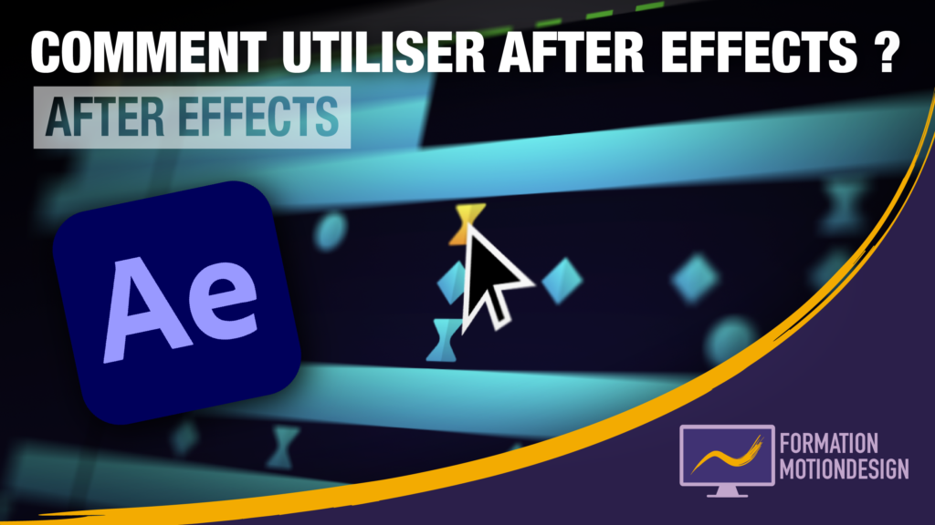 Comment utiliser After Effects ? - Tuto After Effects débutant