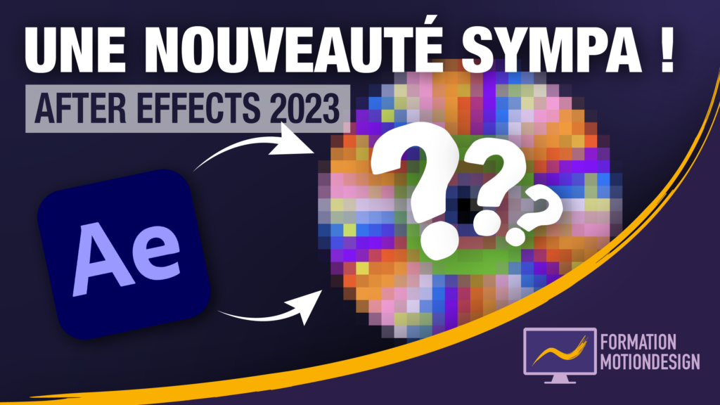 Une nouveauté sympa sur After Effects CC 2023 ! – Tuto After Effects 2023 français